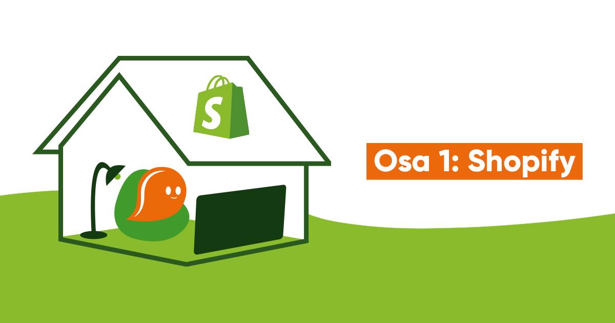 Shopify vai WooCommerce verkkokauppa-alustaksi? Osa 1: Shopify